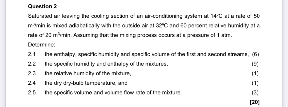 Question 2 Saturated air leaving the cooling