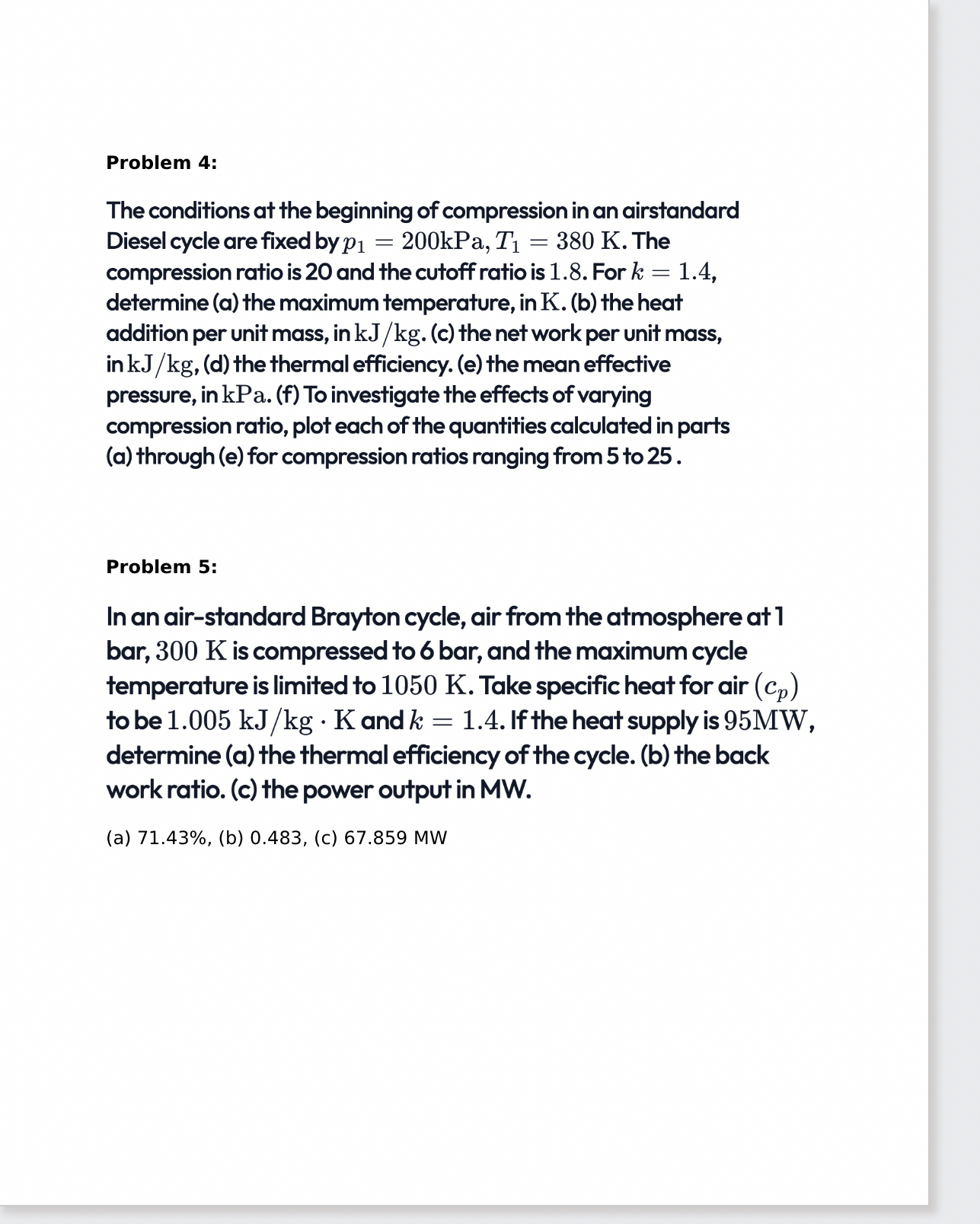 Problem 4 : The conditions at the beginning of