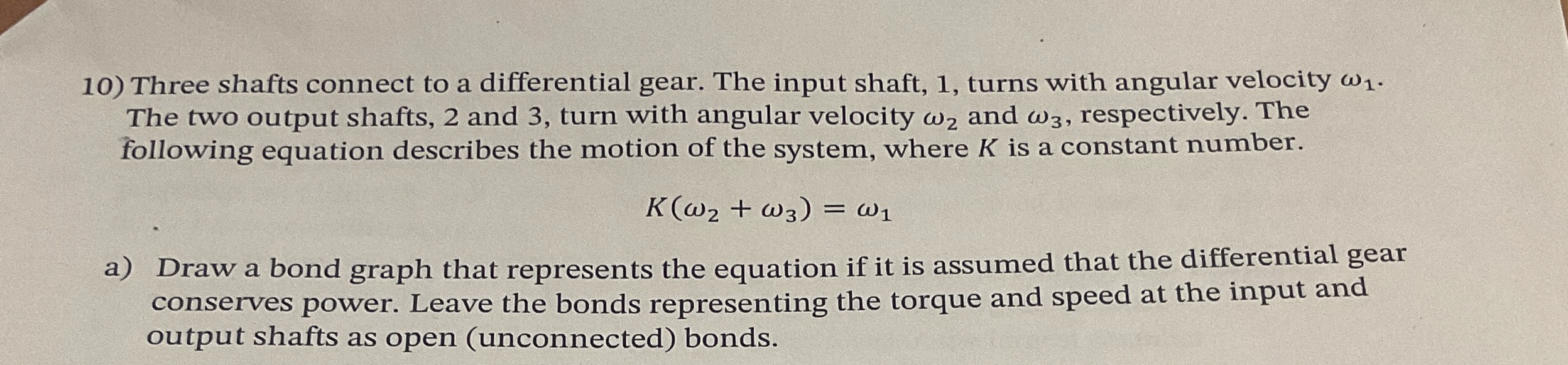 Three shafts connect to a differential gear. The