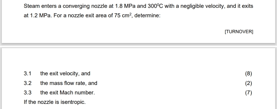 Steam enters a converging nozzle at 1 . 8 MPa and