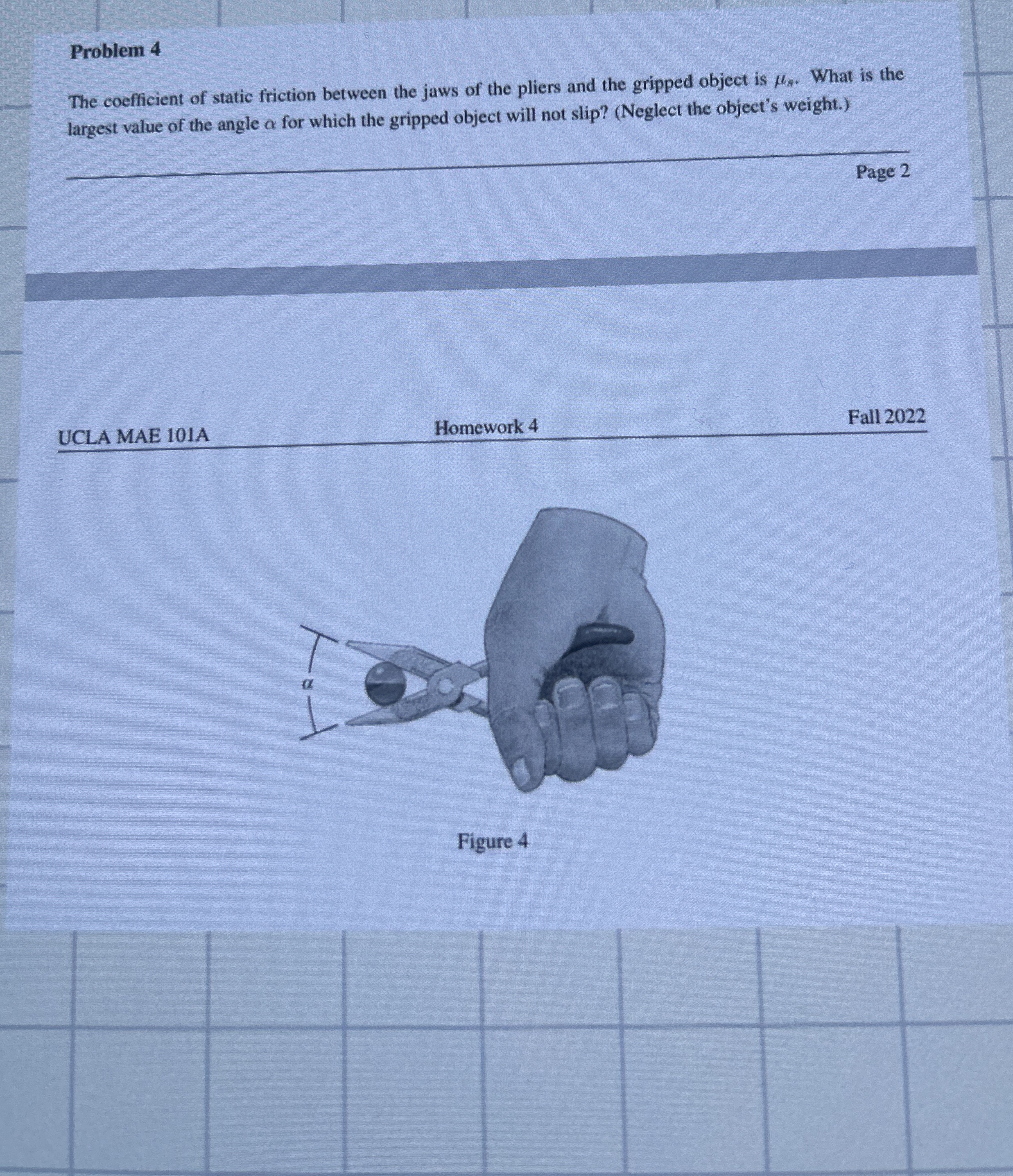 Problem 4 The coefficient of static friction