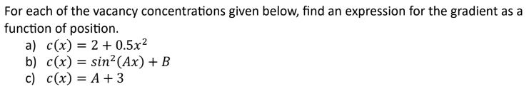 For each of the vacancy concentrations given