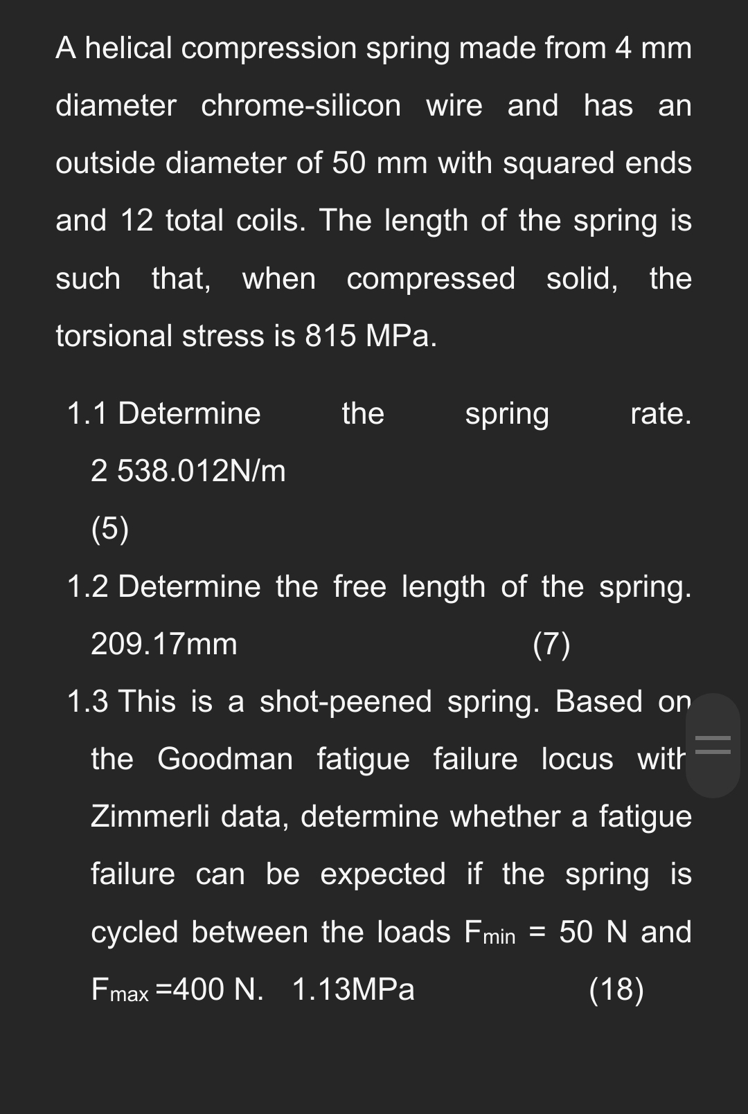 A helical compression spring made from 4 mm