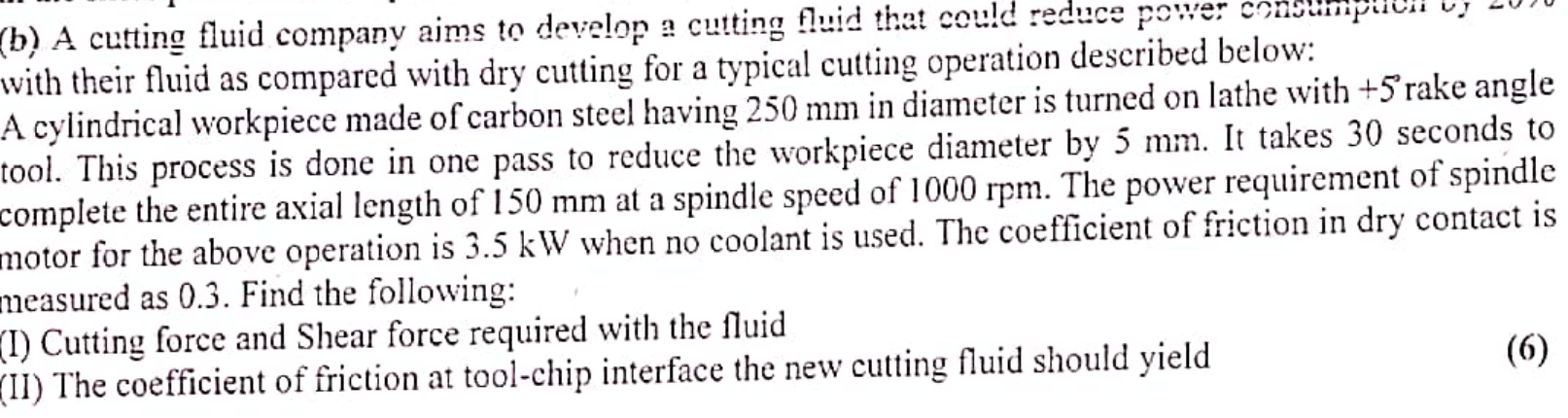 ( b ) A cutting fluid company aims to develon a