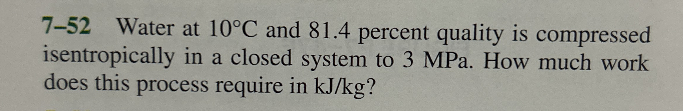 7 - 5 2 Water at 1 0 C and 8 1 . 4 percent