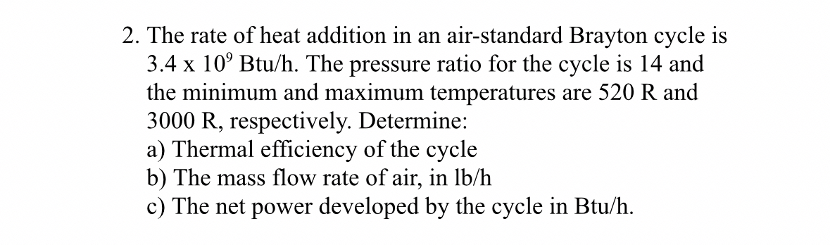 The rate of heat addition in an air - standard