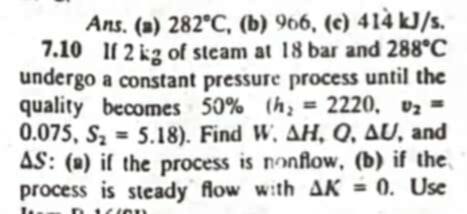 Ans. ( a ) 2 8 2 C , ( b ) 9 0 6 , ( c ) 4 1 4 k