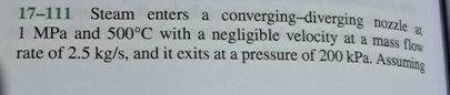 1 7 - 1 1 1 Steam enters a converging - diverging