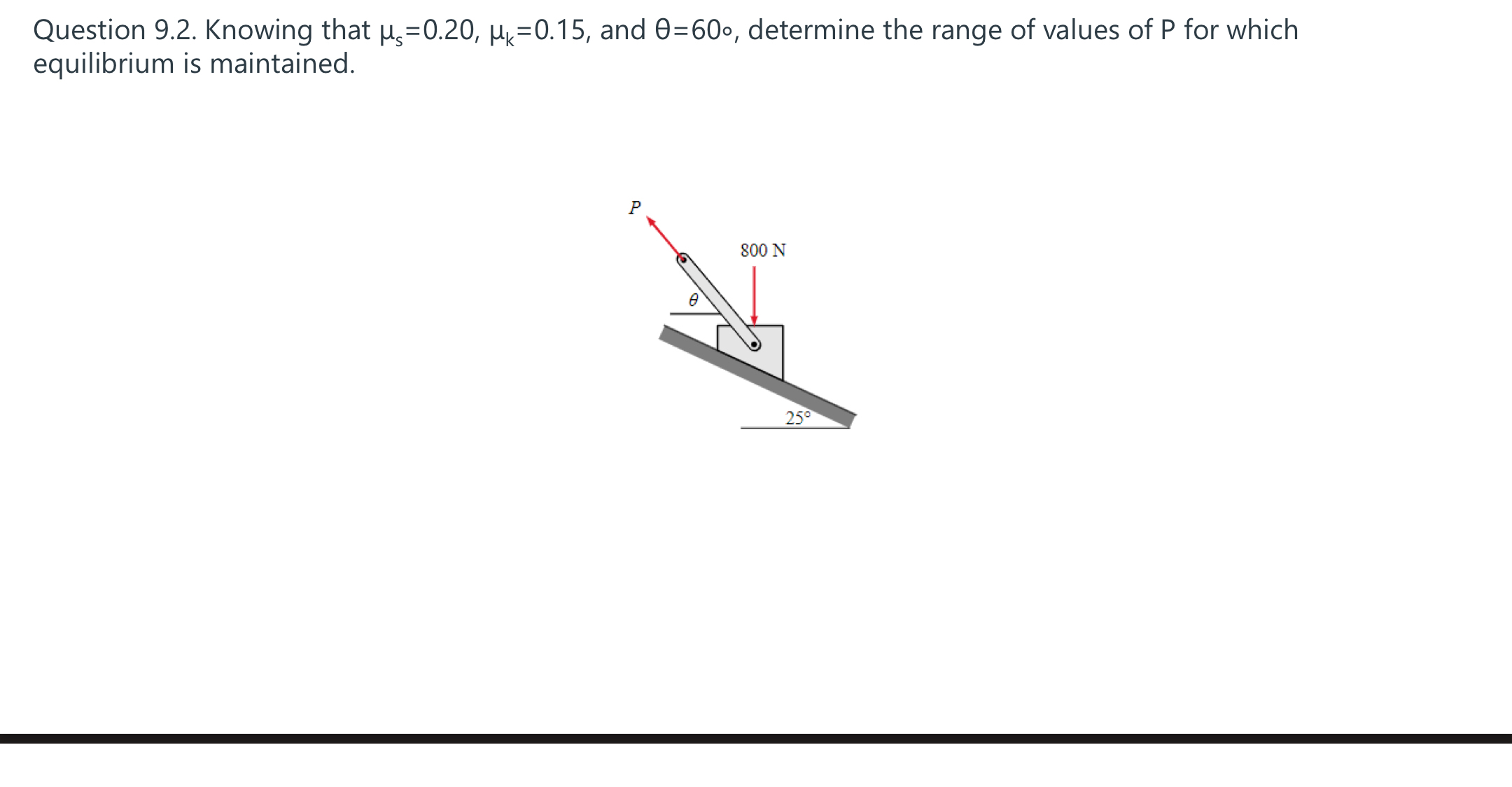 Question 9 . 2 . Knowing that s = 0 . 2 0 , k = 0