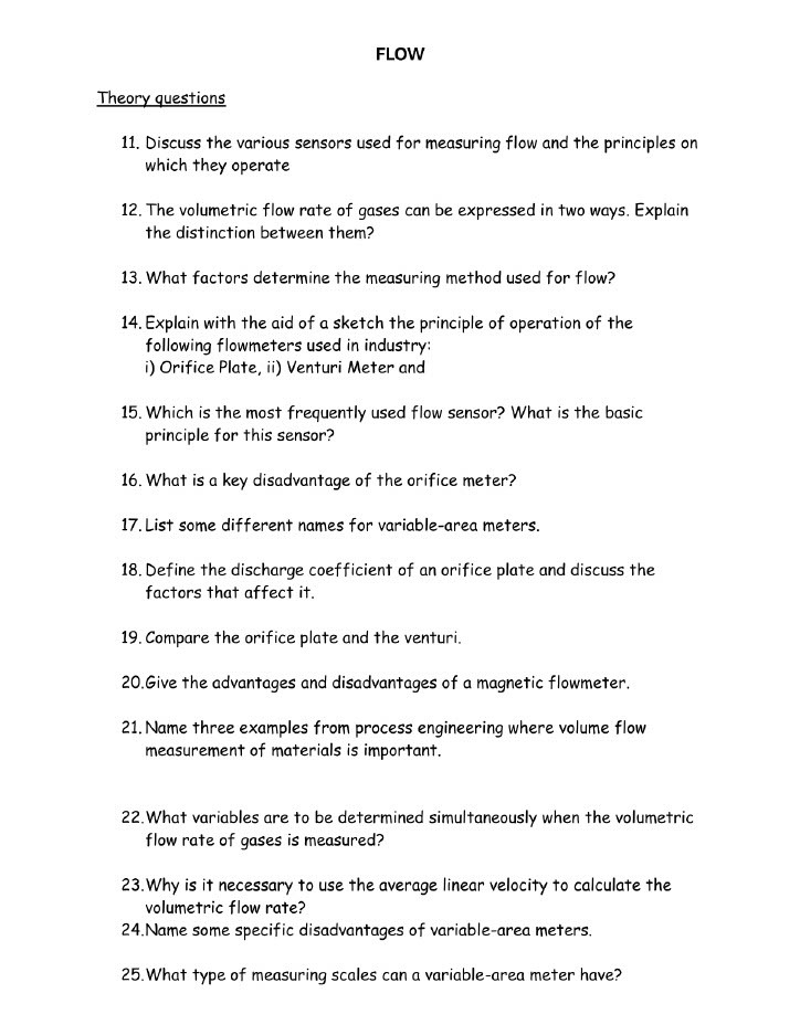 FLOW Theory questions Discuss the various sensors