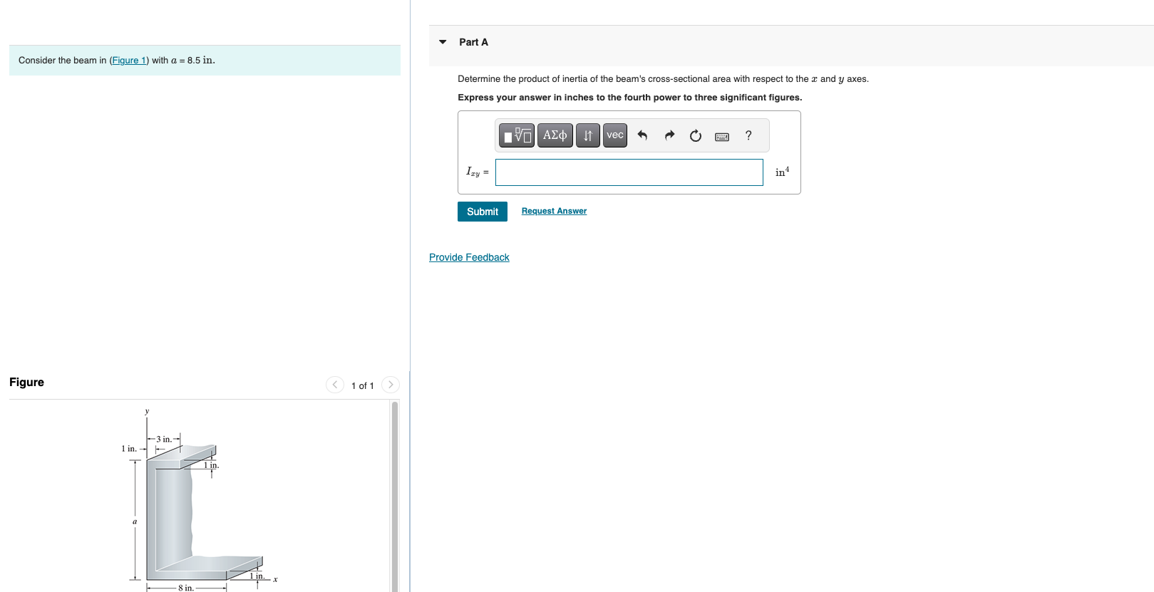 Consider the beam in ( Figure 1 ) with \ ( a = 8