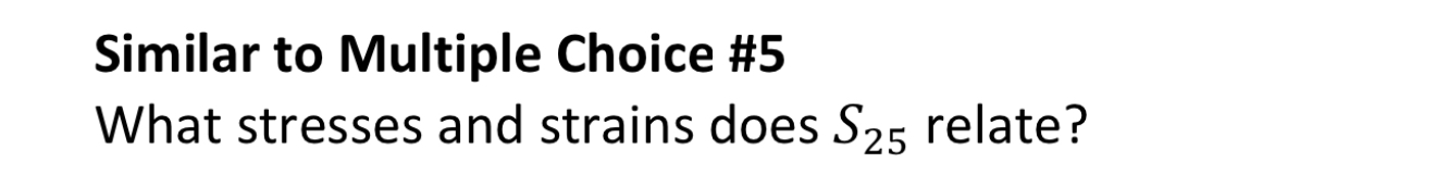 Similar to Multiple Choice # 5 What stresses and