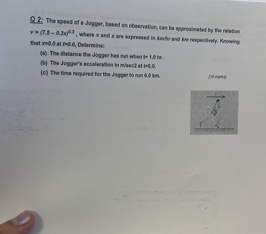 Q 2 : The speed of a Jogger, based on