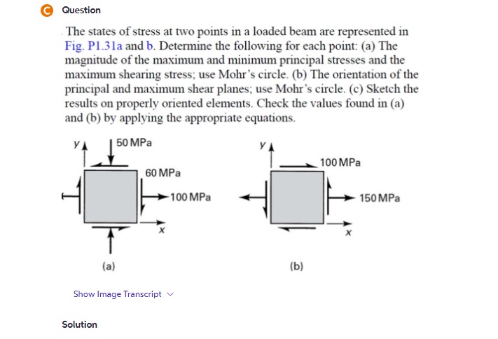 Question The states of stress at two points in a