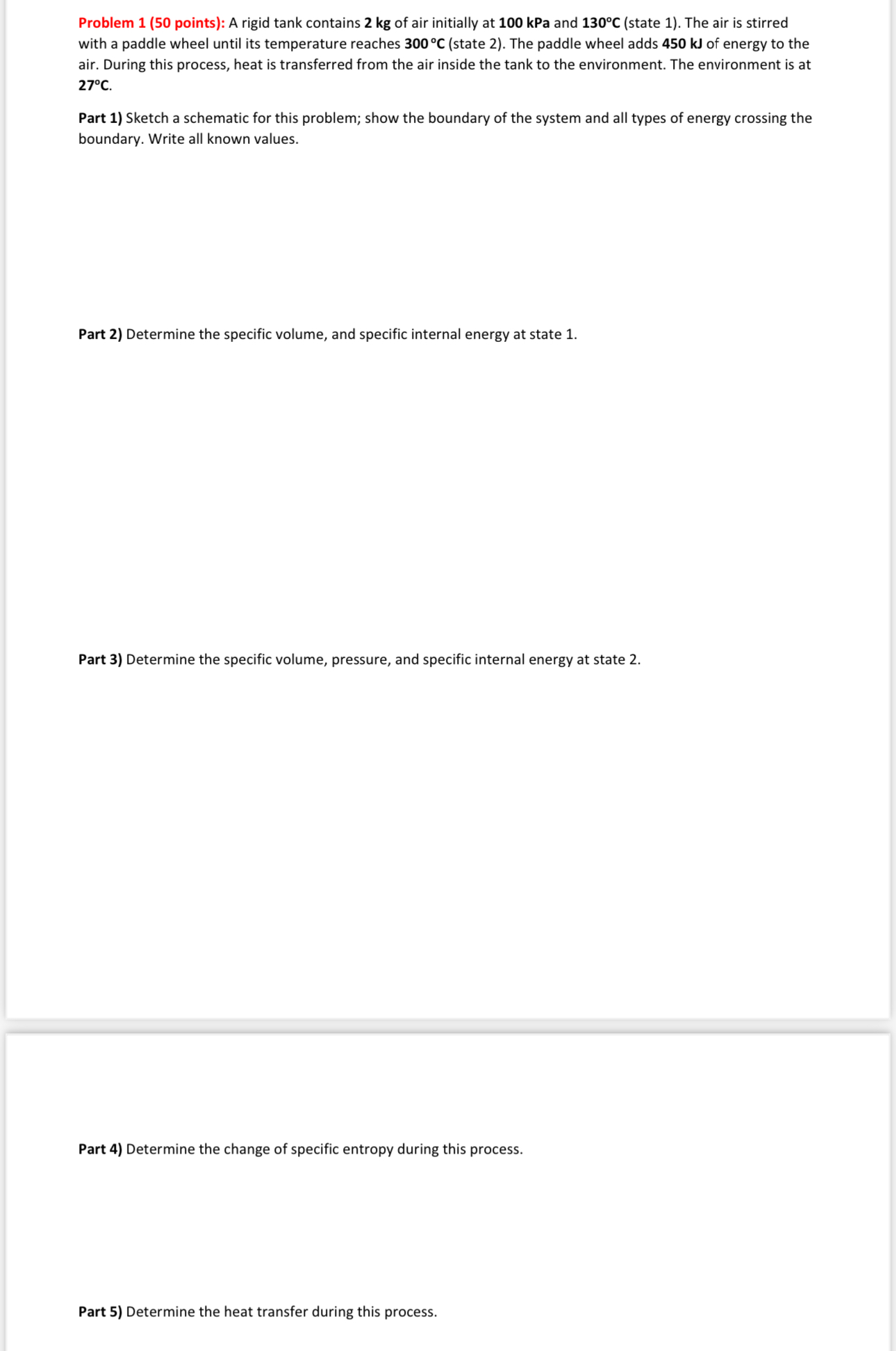 Problem 1 ( 5 0 points ) : A rigid tank contains