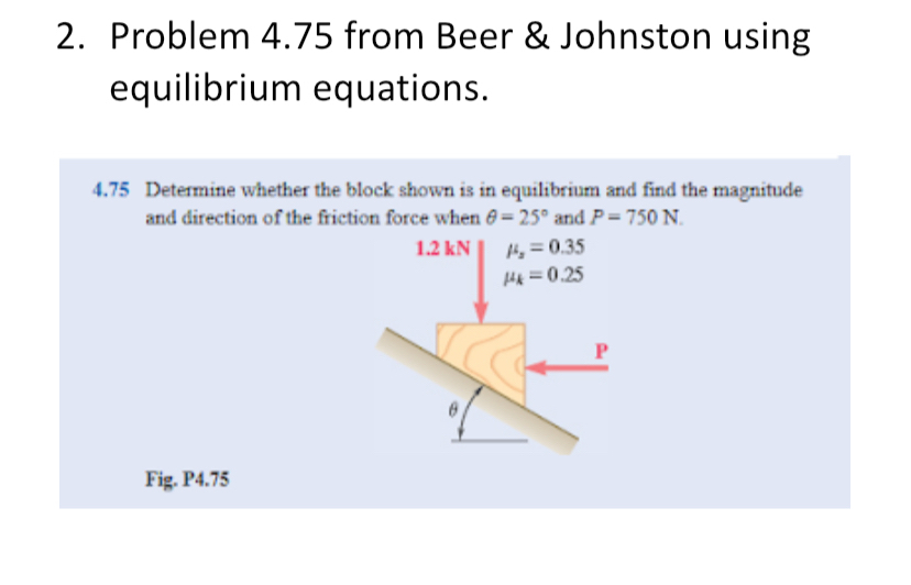 Problem 4 . 7 5 from Beer & Johnston using