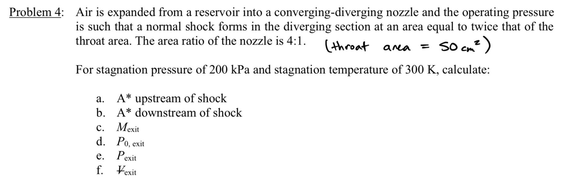 Problem 4 : Air is expanded from a reservoir into
