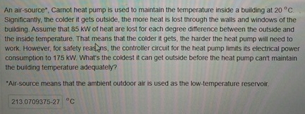 An air - source * , Carnot heat pump is used to