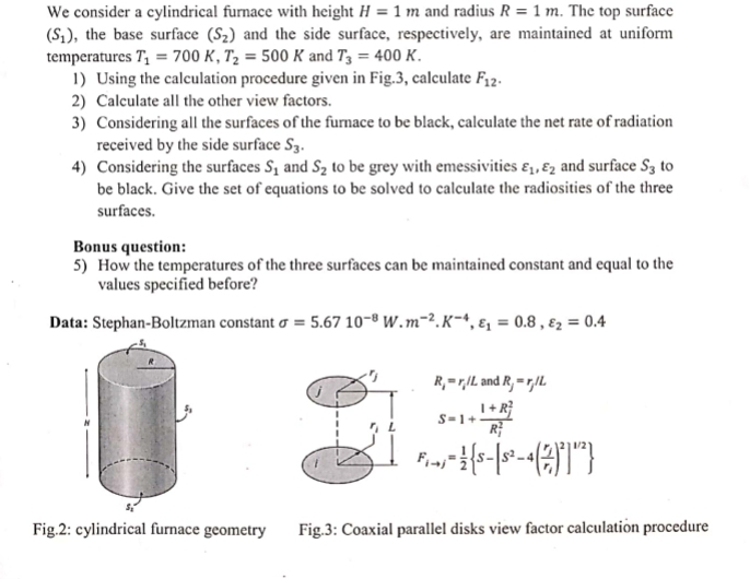 How to solve We consider a cylindrical furnace