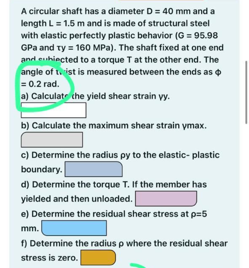 A circular shaft has a diameter D = 4 0 m m and a