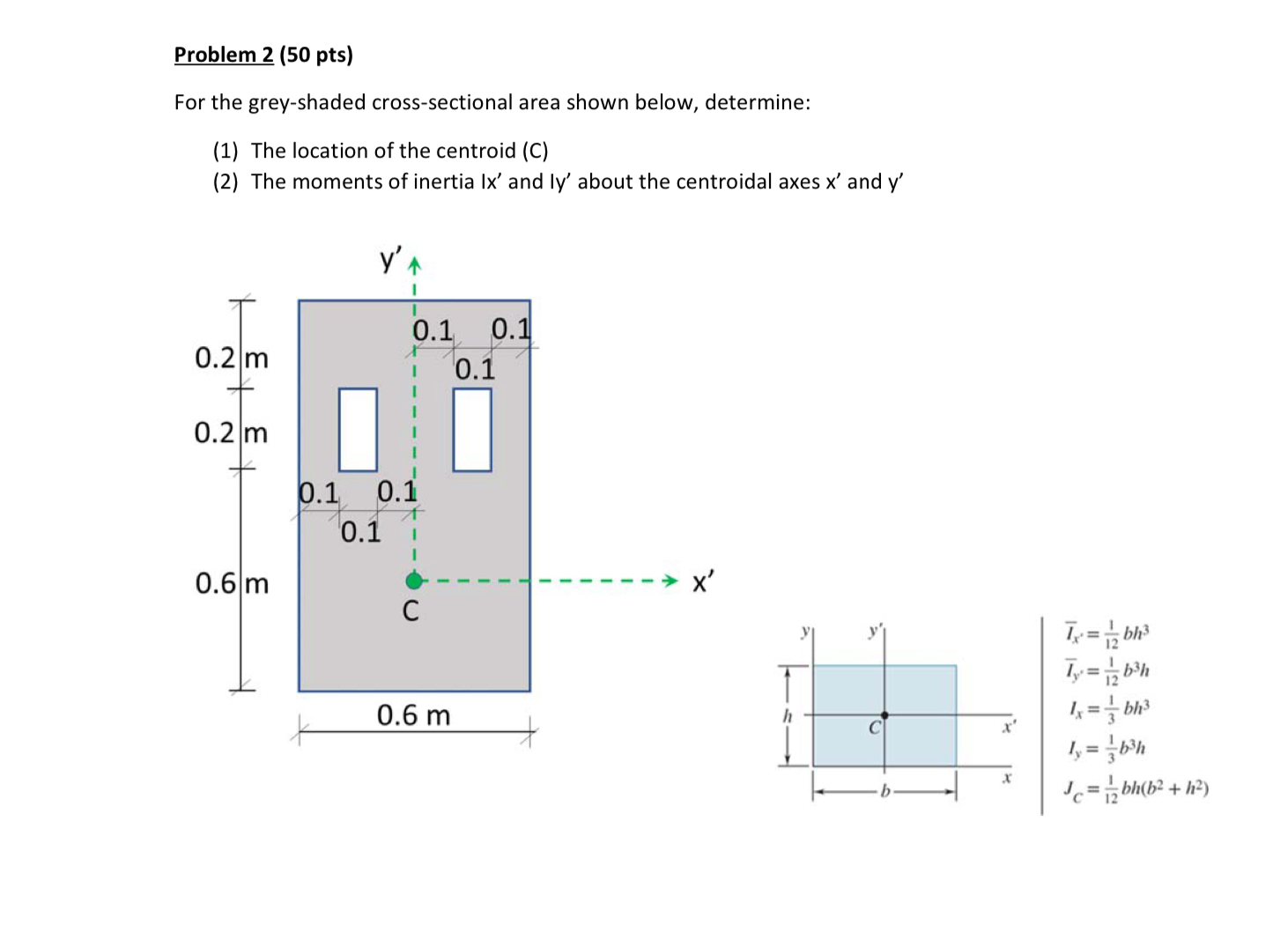 Problem 2 ( 5 0 pts ) For the grey - shaded cross