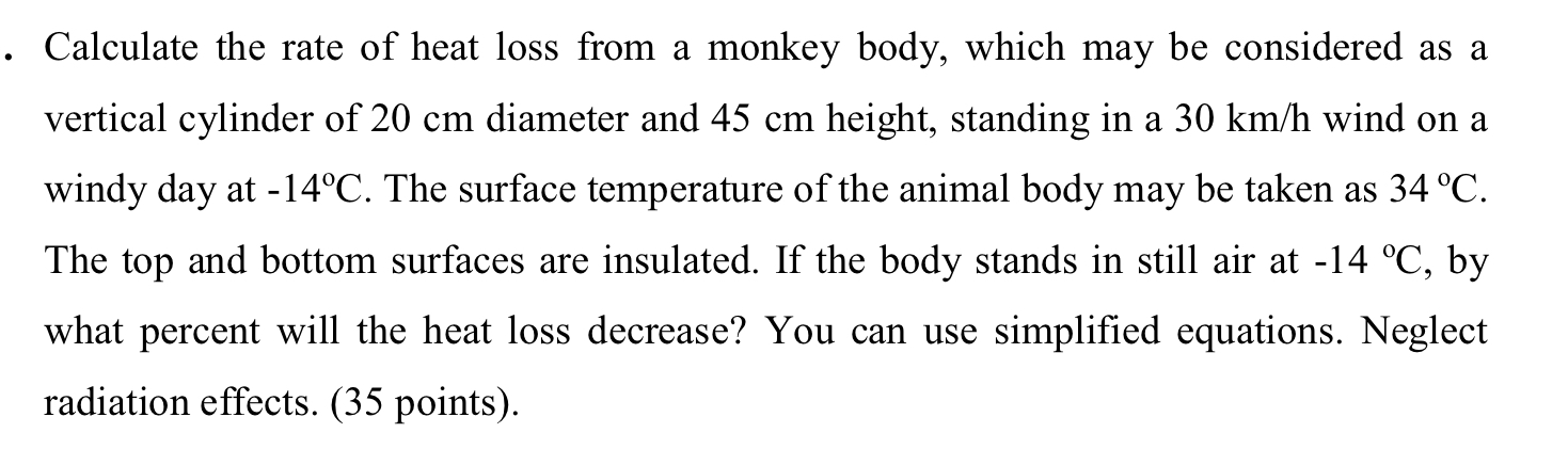 Calculate the rate of heat loss from a monkey