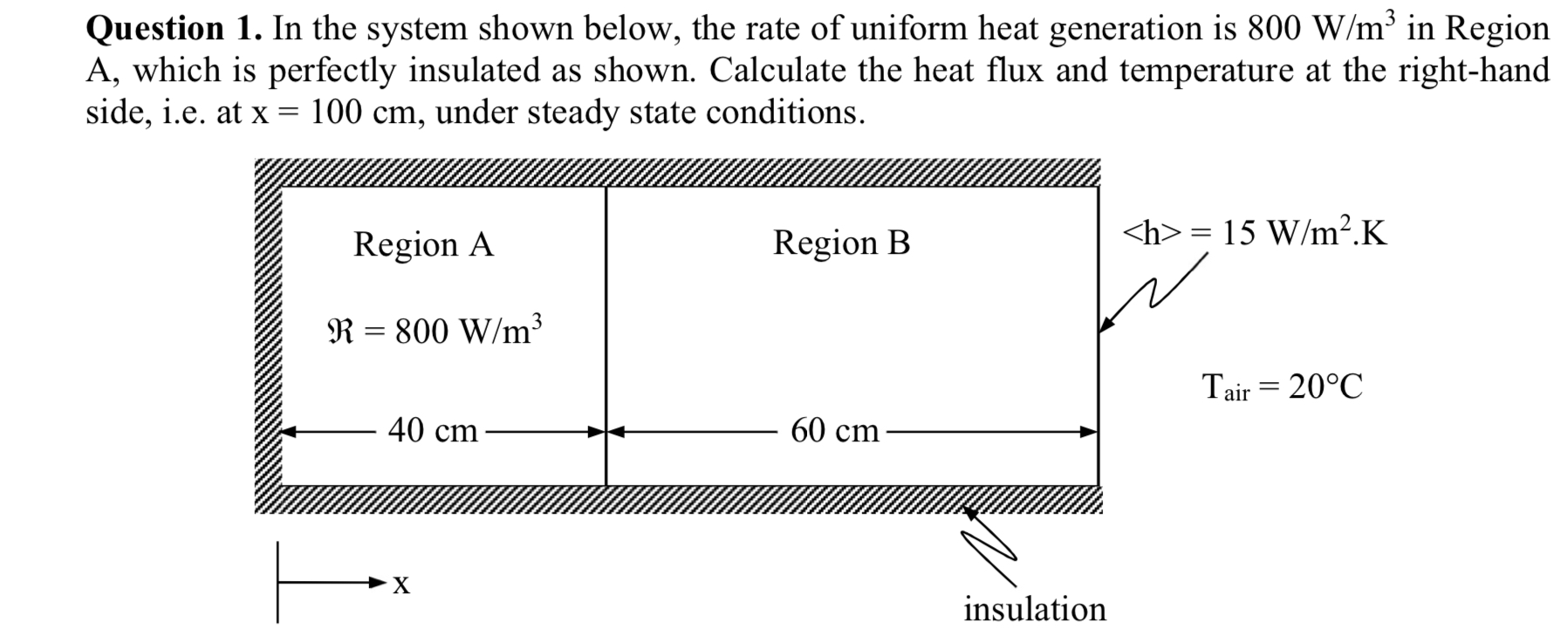 Question 1 . In the system shown below, the rate