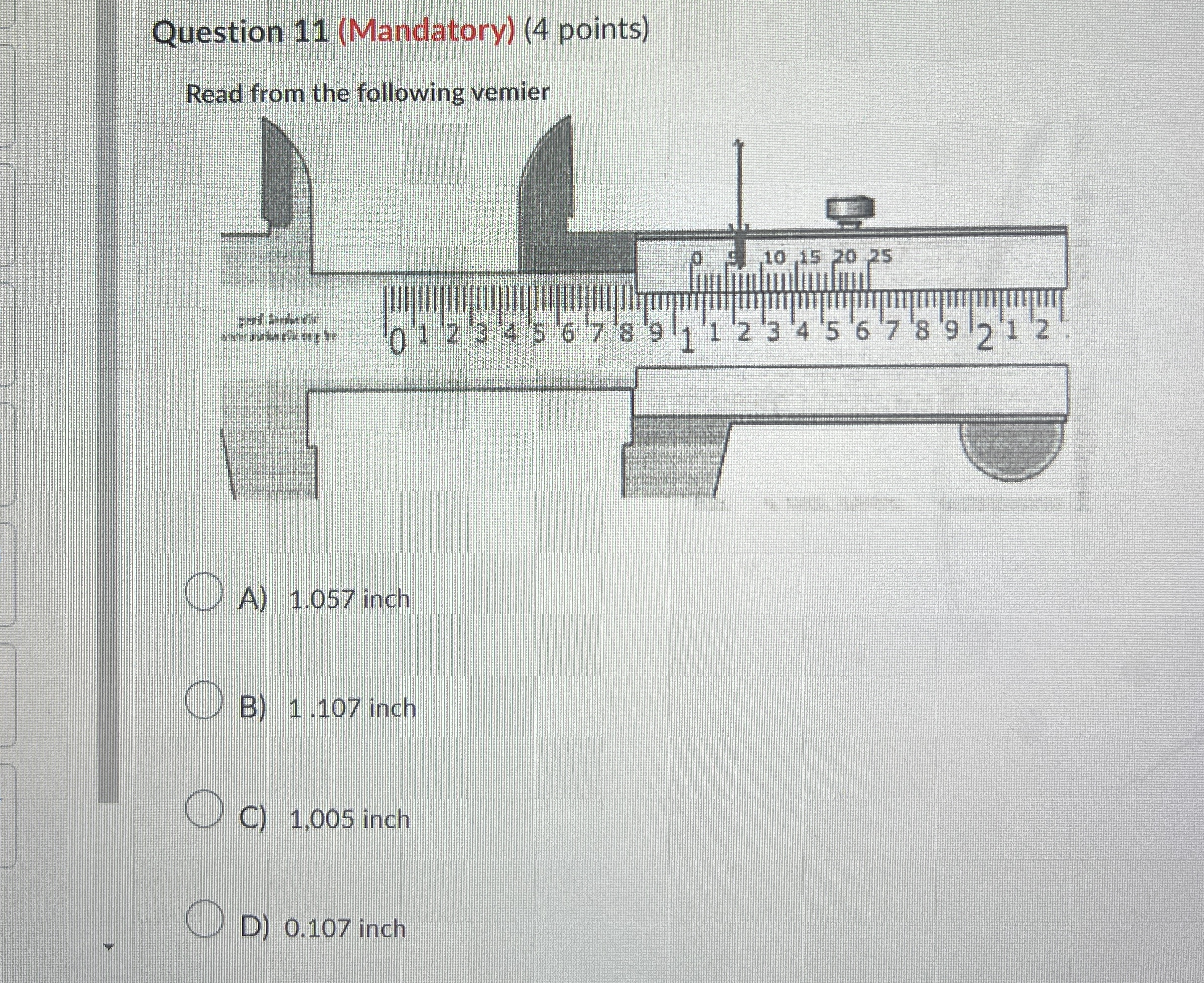Question 1 1 ( Mandatory ) ( 4 points ) Read from