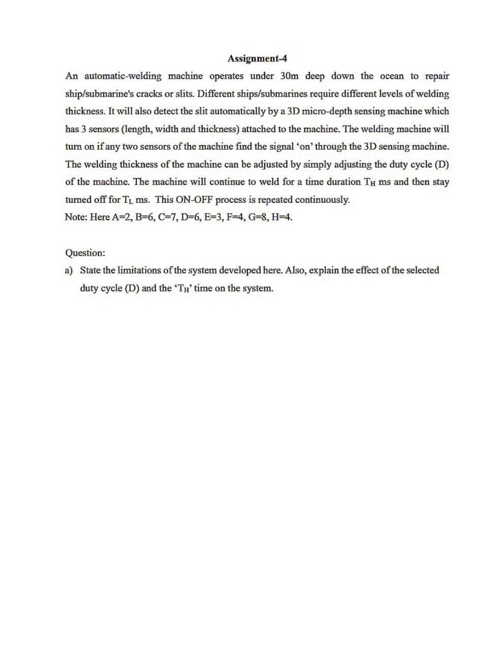 Assignment - 4 An automatic - welding machine