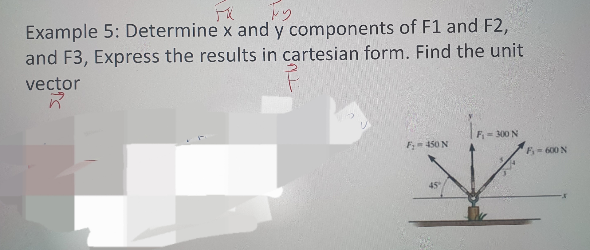 Example 5 : Determine x and y components of F 1