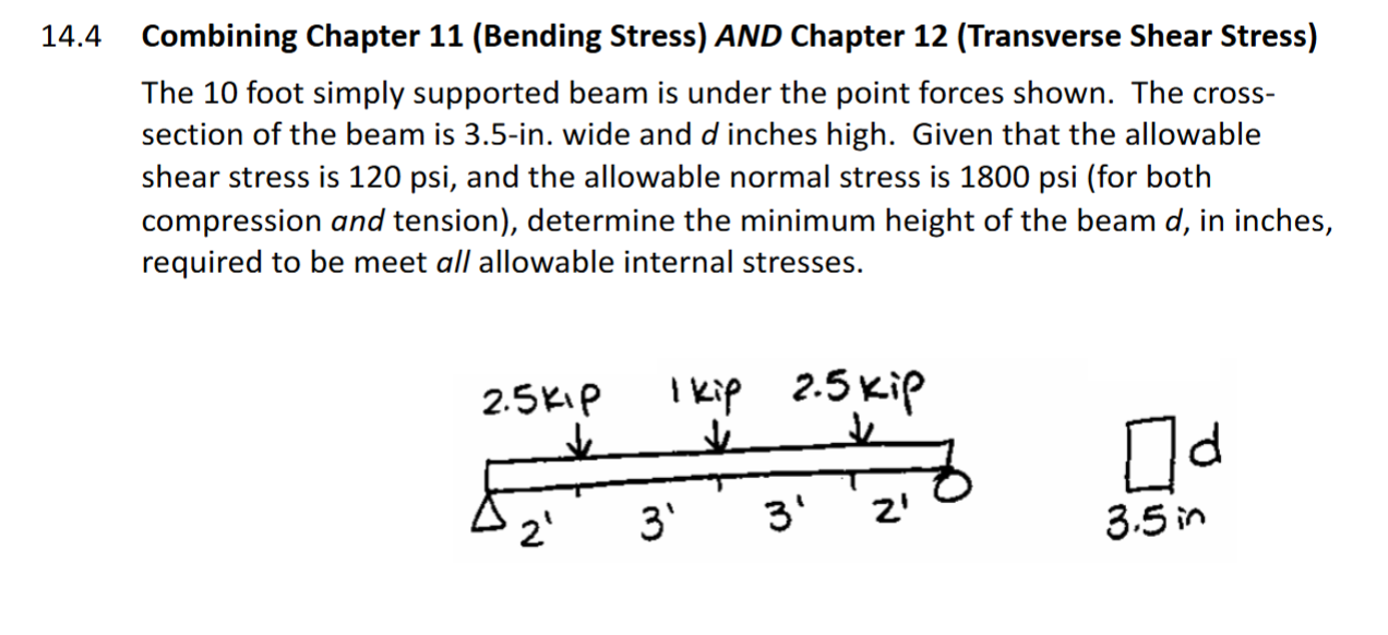 1 4 . 4 Combining Chapter 1 1 ( Bending Stress )