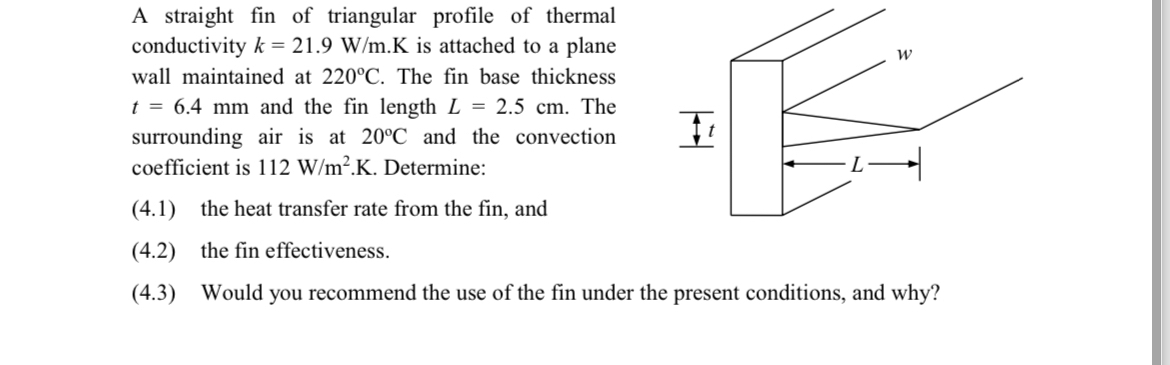 A straight fin of triangular profile of thermal