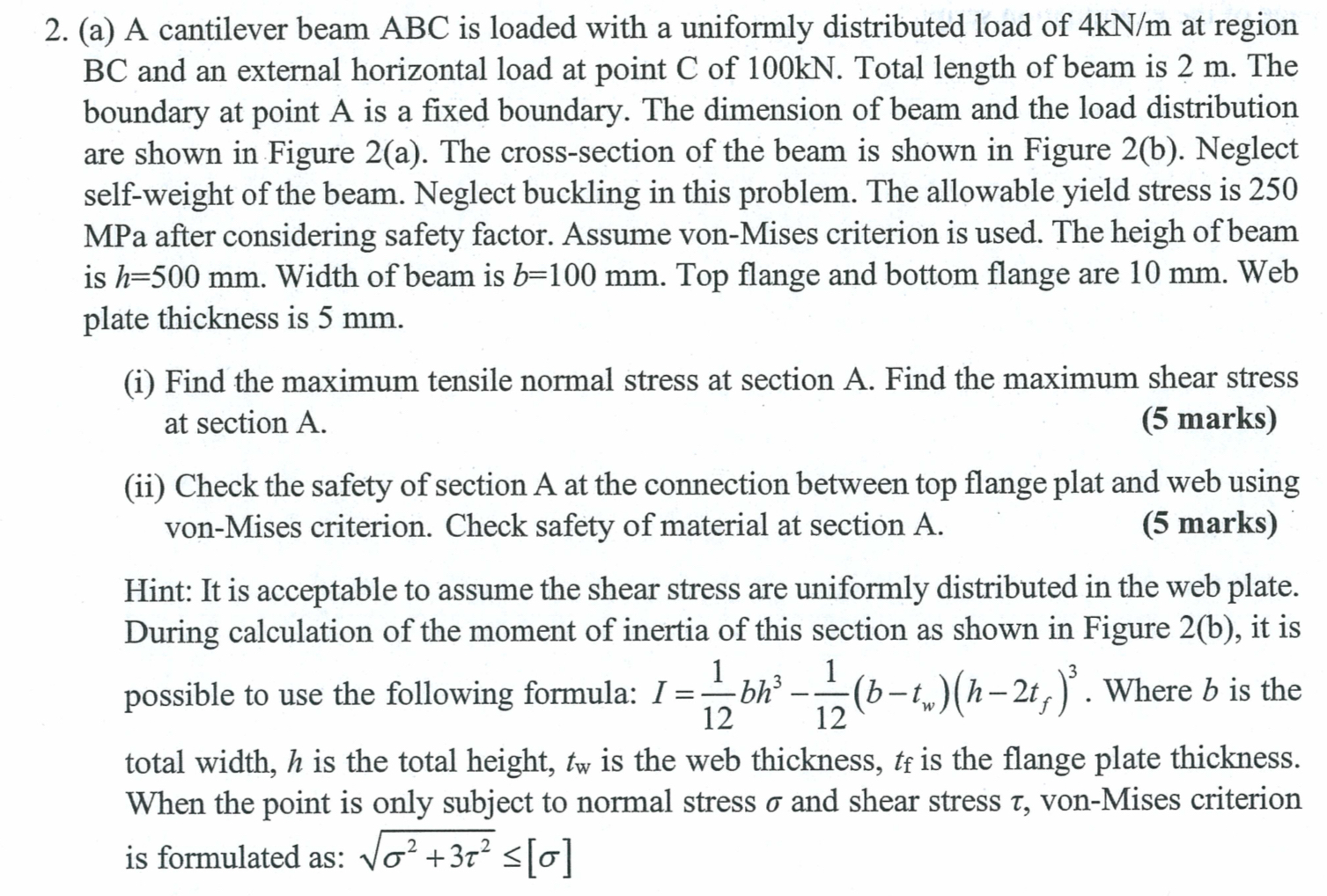 ( a ) A cantilever beam ABC is loaded with a