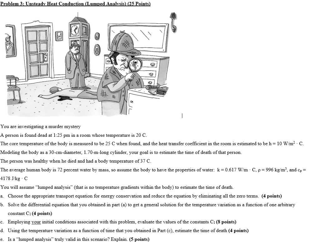 You are investigating a murder mystery A person