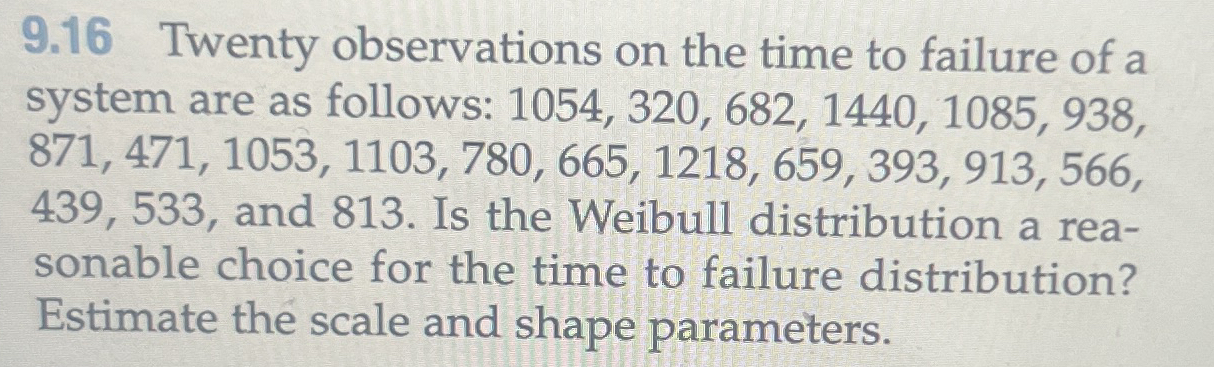 9 . 1 6 Twenty observations on the time to