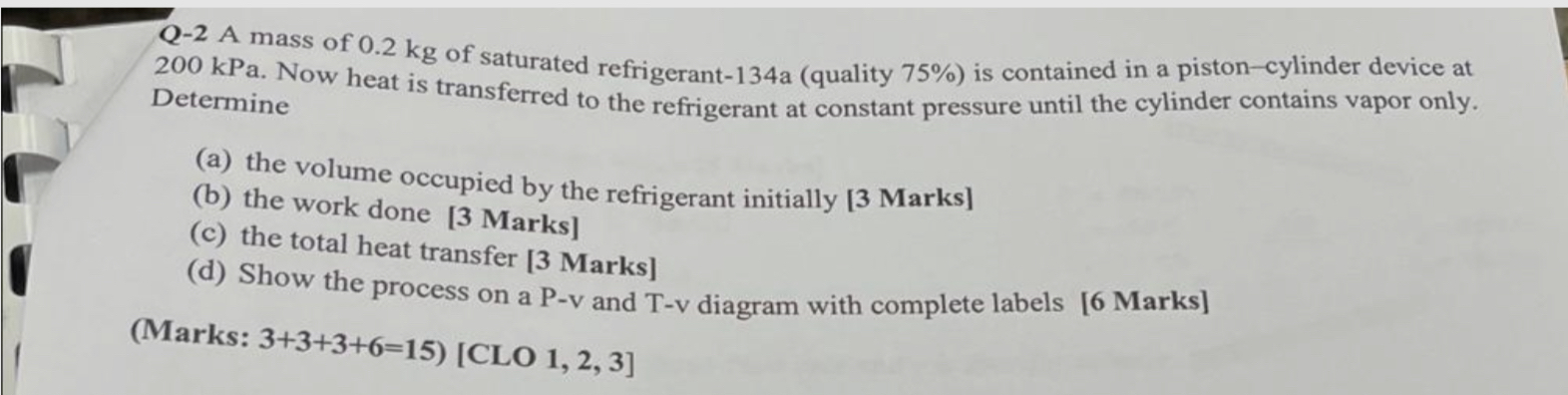 A mass of 0 . 2 kg of saturated refrigerant - 1 3