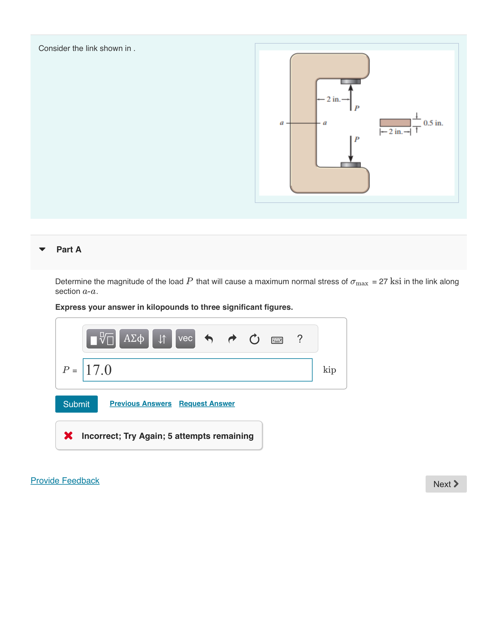 Consider the link shown in . Part A Determine the