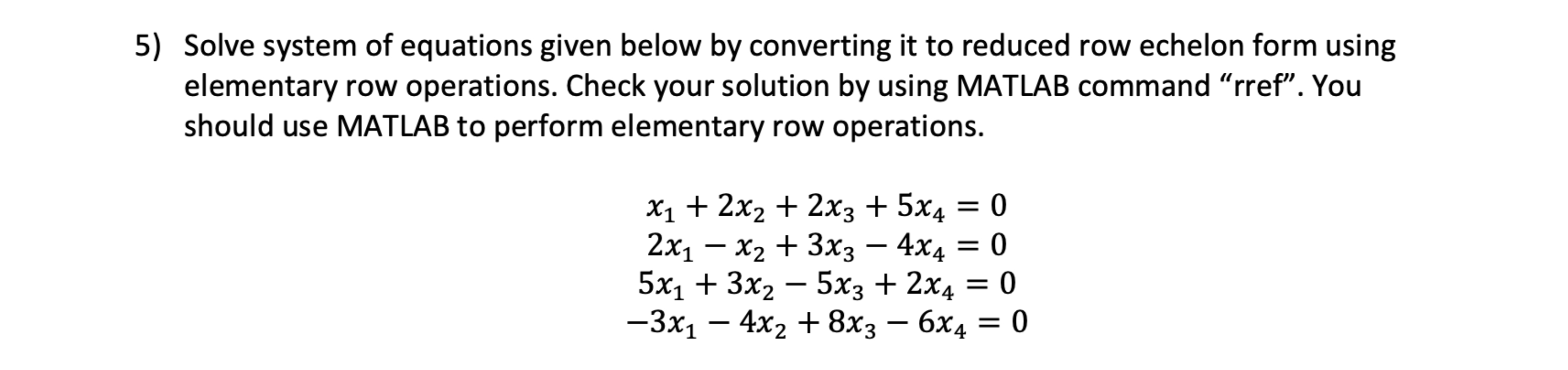 Solve system of equations given below by