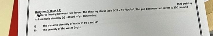 Question 3 : ( CIO 2 . 2 ) Witer is flowing