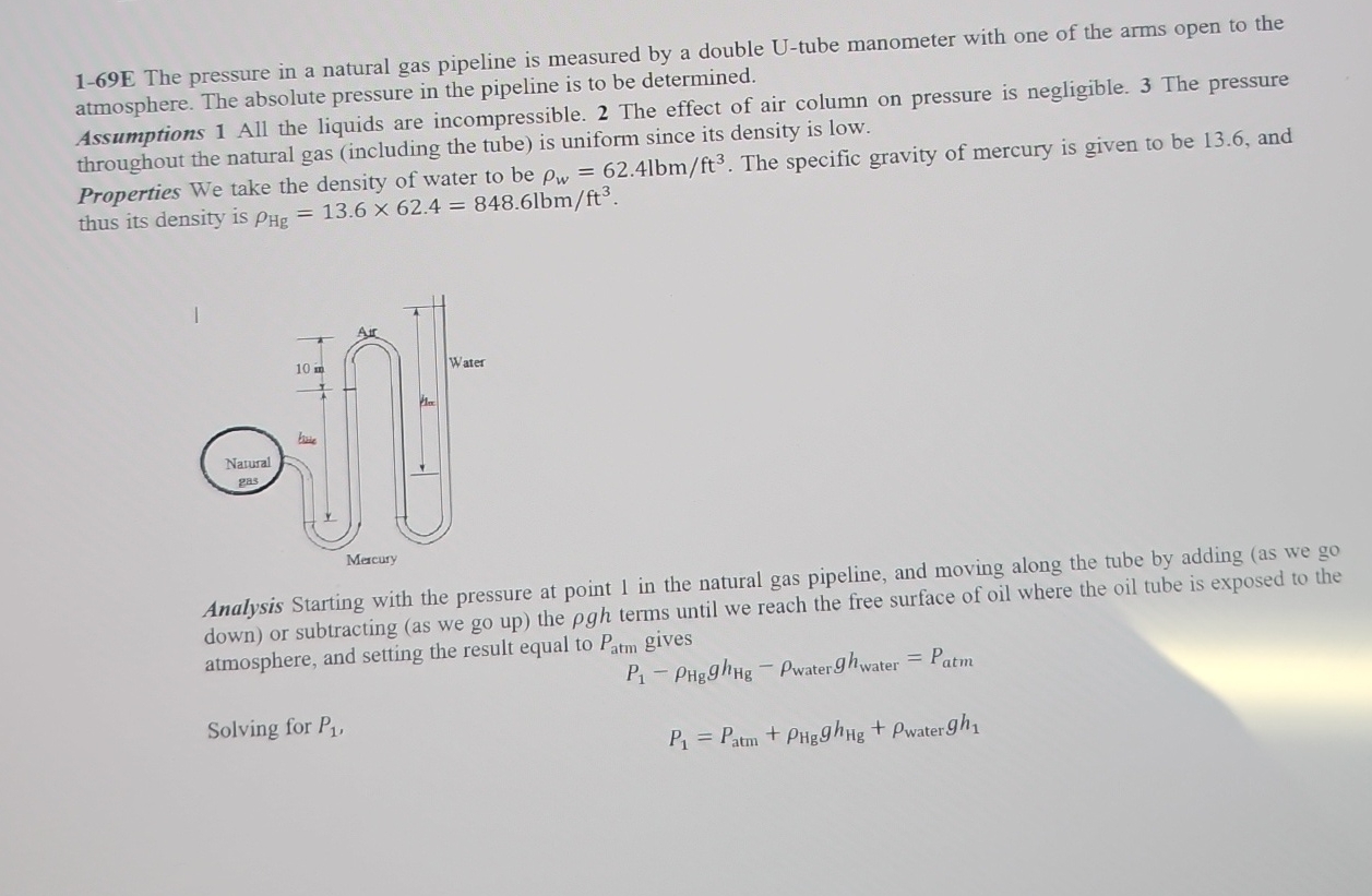 1 - 6 9 E The pressure in a natural gas pipeline