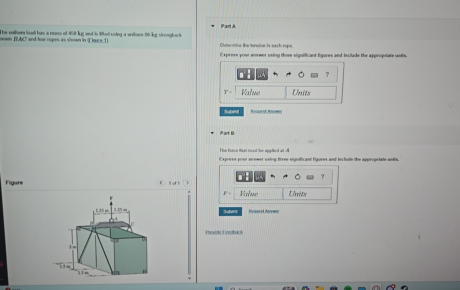 The uniform load has a mass of 4 5 0 kg and is