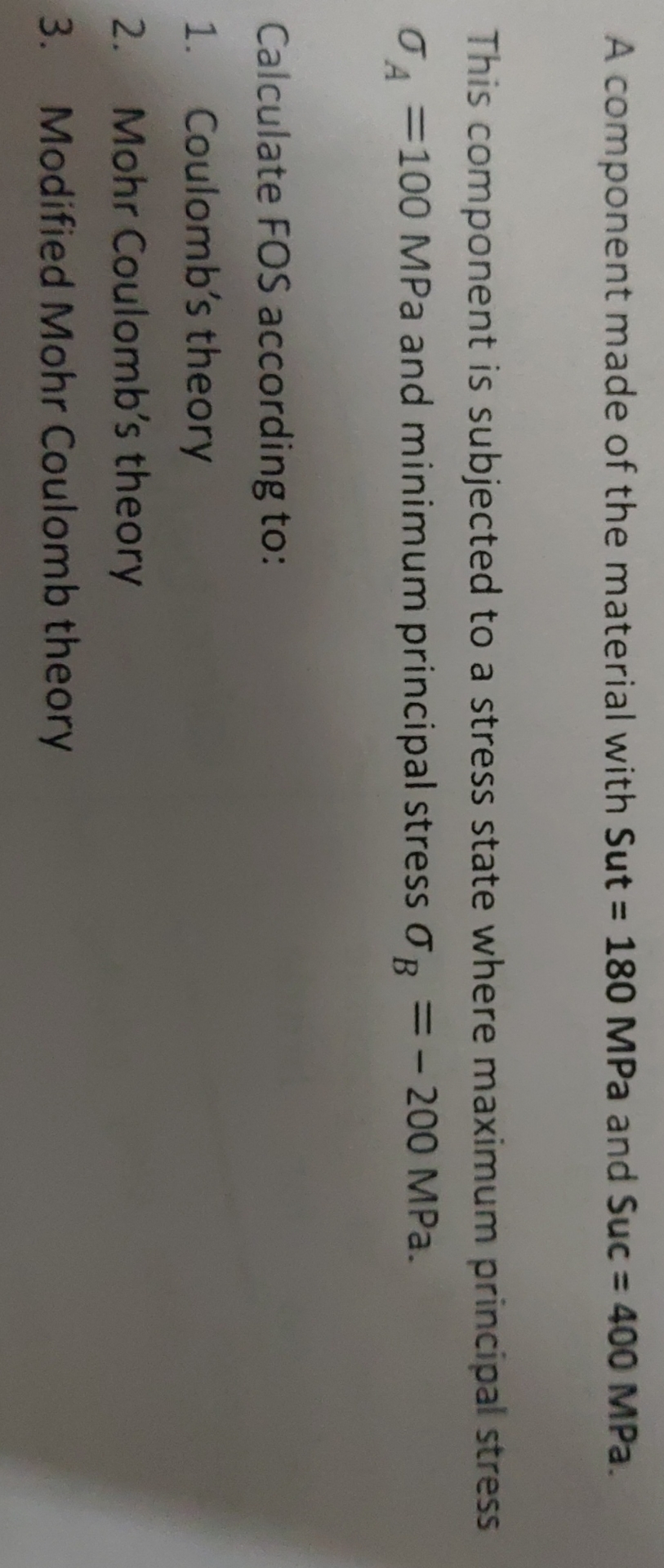A component made of the material with Sut = 1 8 0