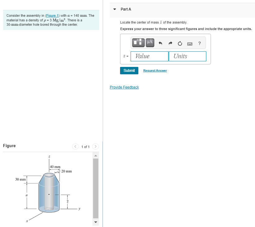 Consider the assembly in ( Figure 1 ) with a = 1