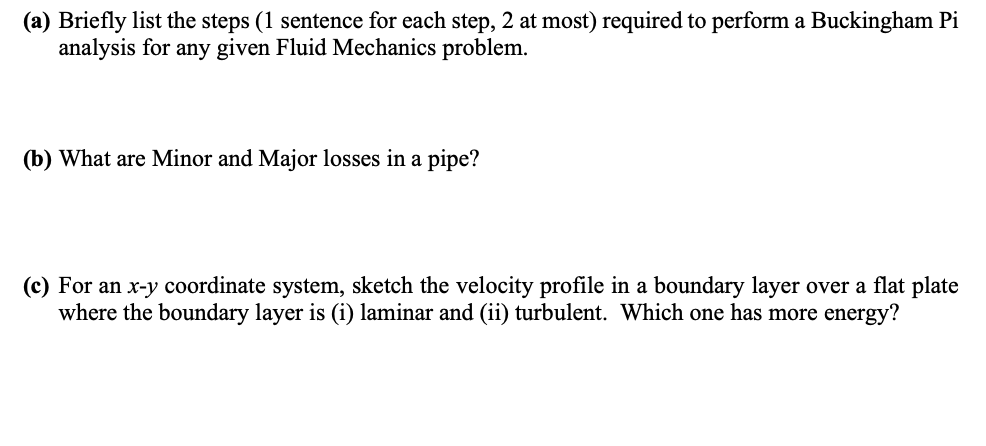 ( a ) Briefly list the steps ( 1 sentence for