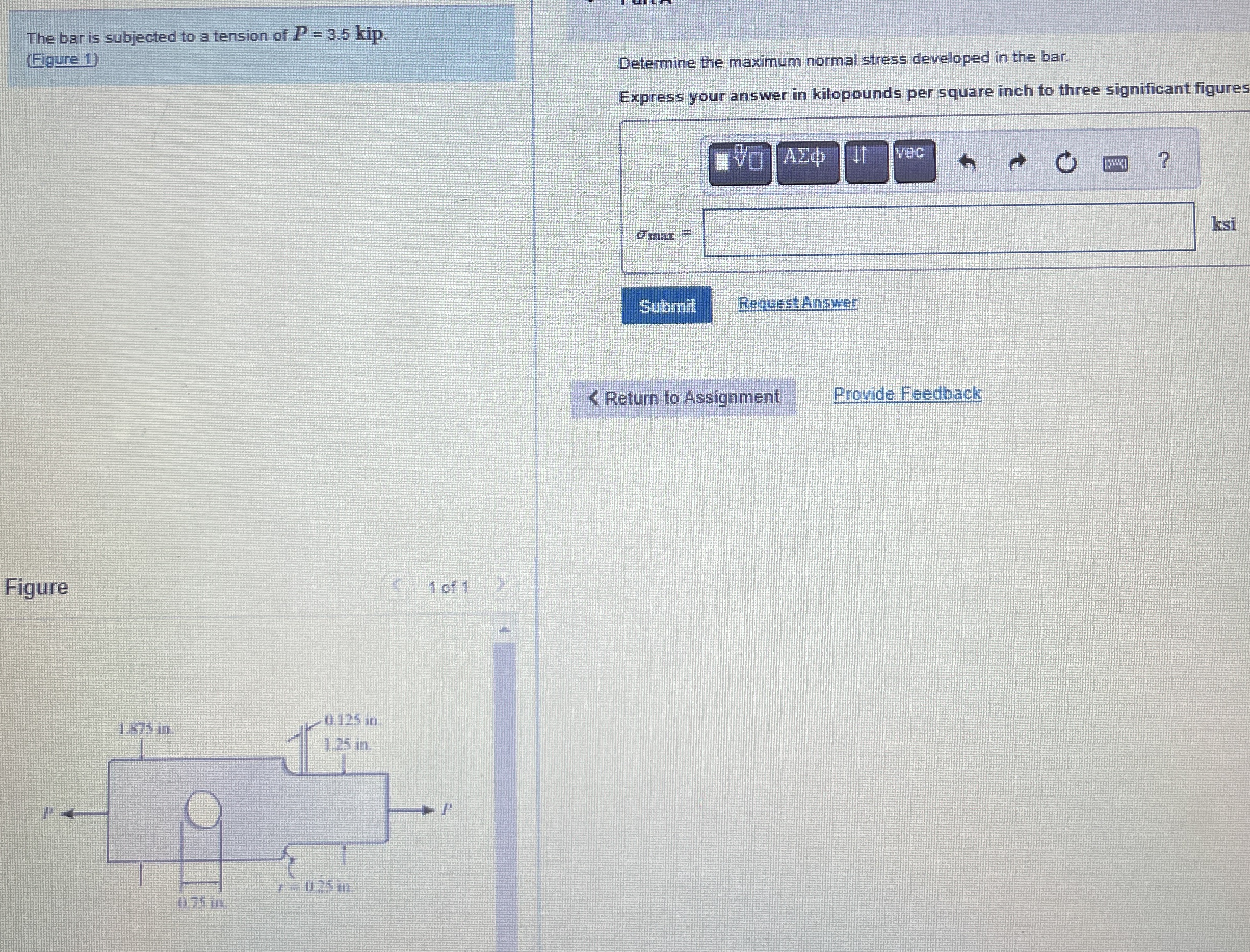 The bar is subjected to a tension of P = 3 . 5