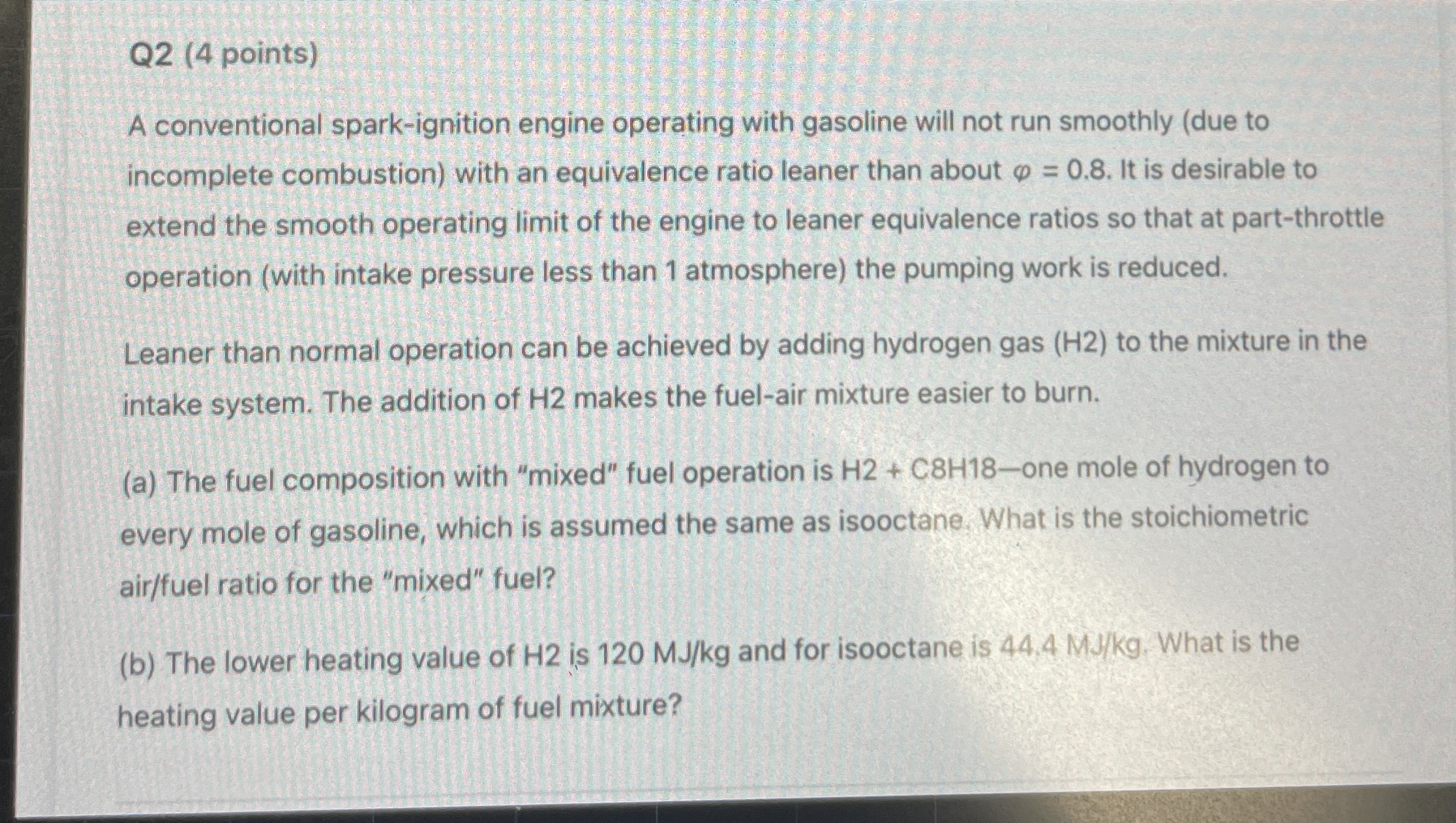 Q 2 ( 4 points ) A conventional spark - ignition