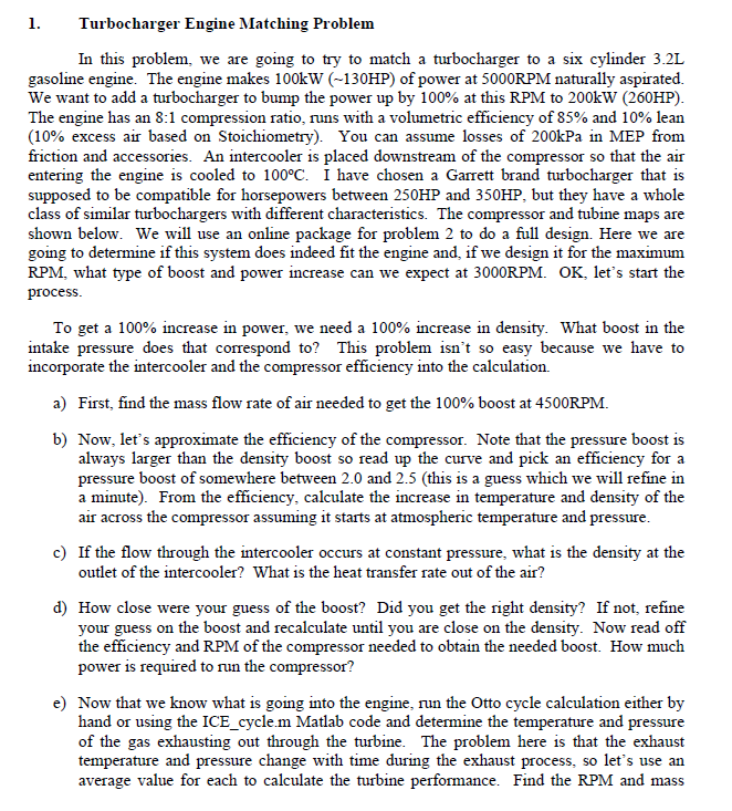 1 . Turbocharger Engine Matching Problem In this
