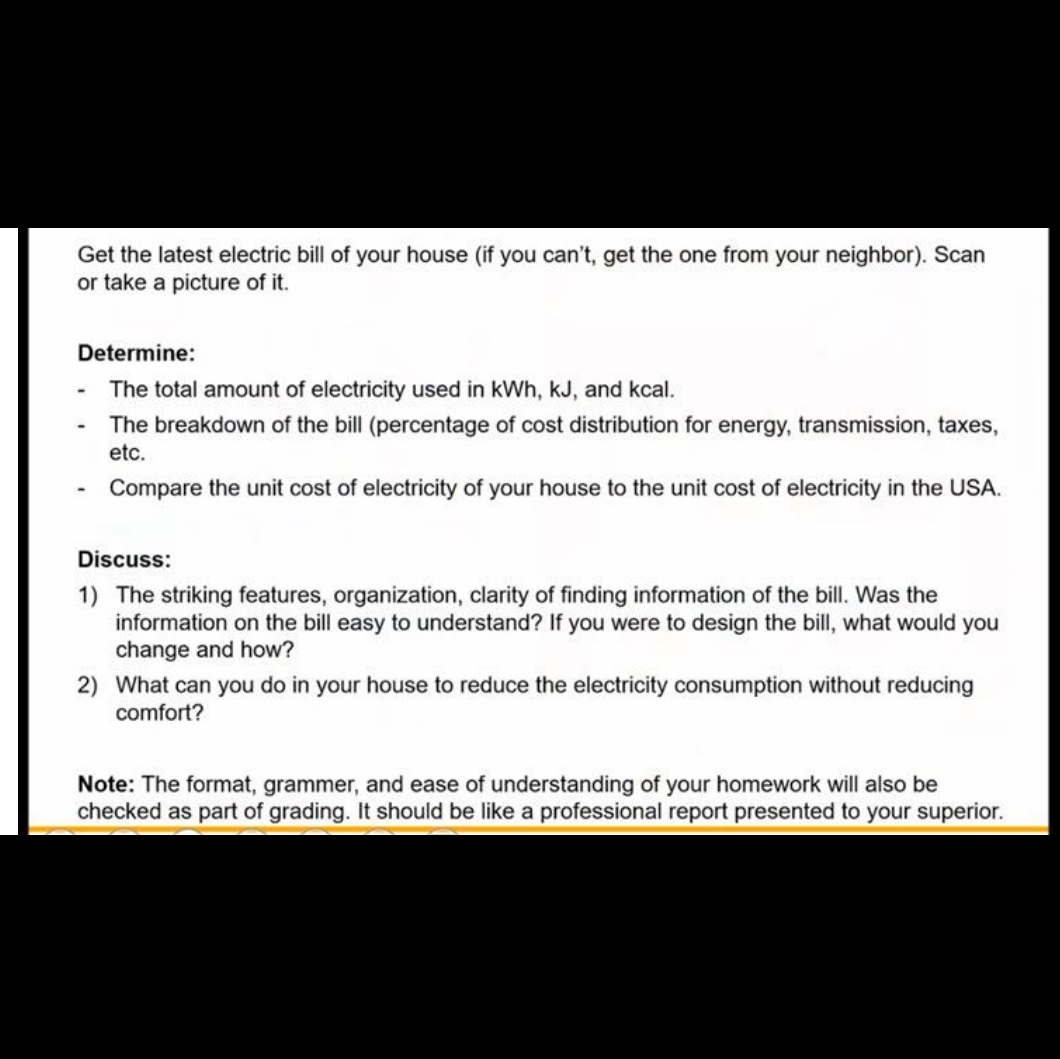 Get the latest electric bill of your house ( if