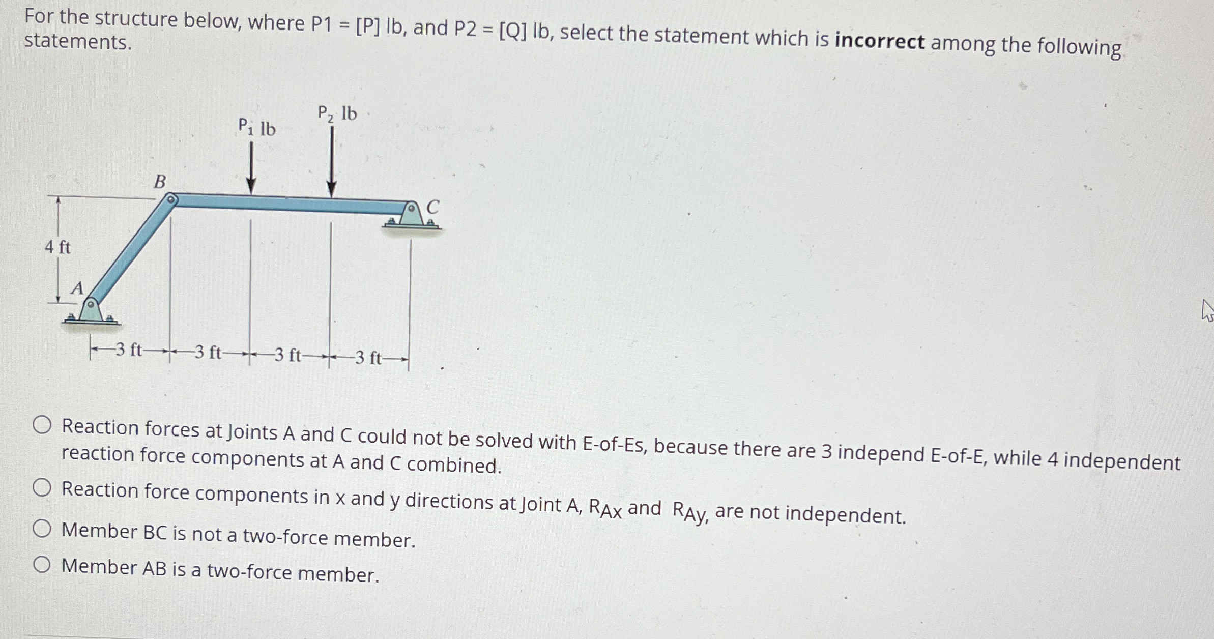 For the structure below, where P 1 = [ P ] l b ,