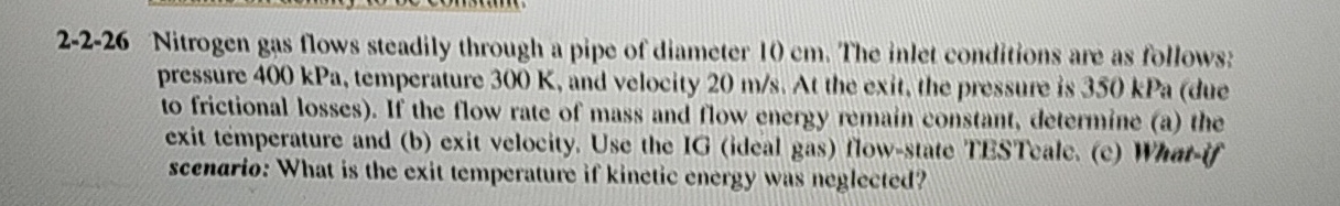 2 - 2 - 2 6 Nitrogen gas flows steadily through a